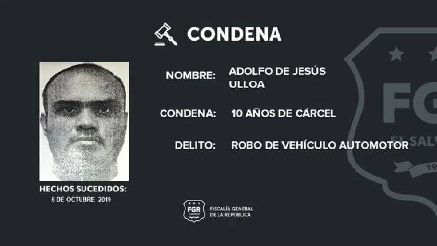 Hombre es condenado a 10 años de prisión por robar vehículo en Apopa