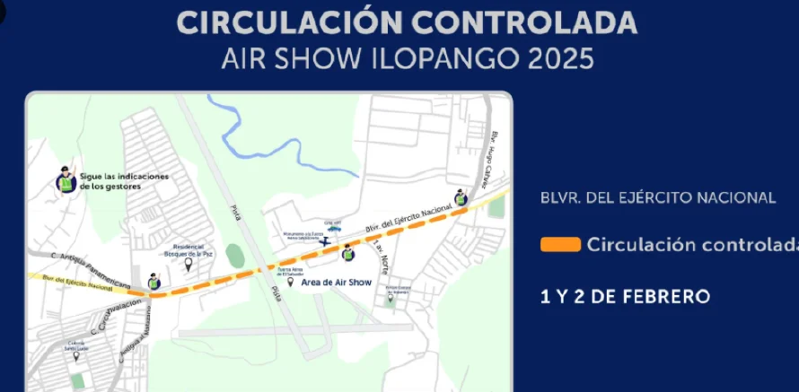 Anuncian paso controlado en el bulevar del Ejército por Ilopango Air Show