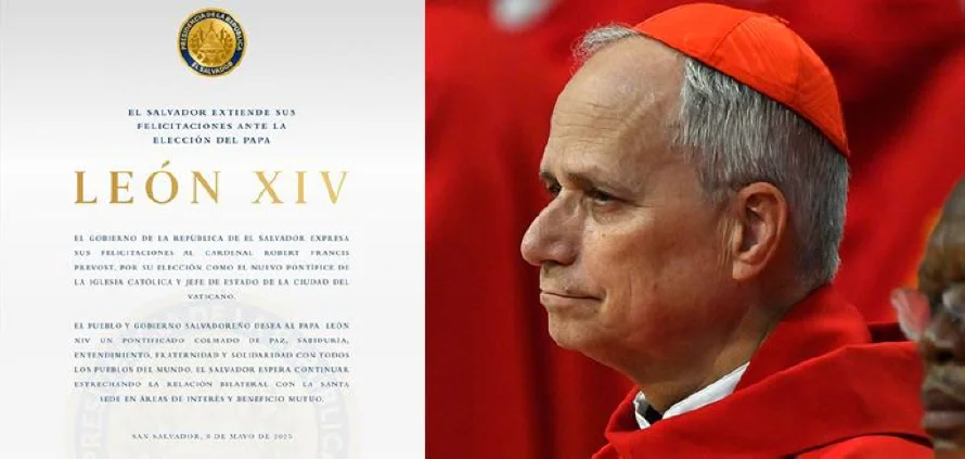 Gobierno de El Salvador felicita al papa León XIV, y le desea paz y sabiduría