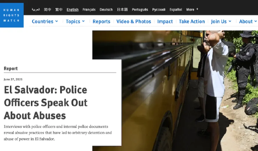 HRW dice entrevistó a policías salvadoreños que denunciaron abusos y fábrica de evidencias
