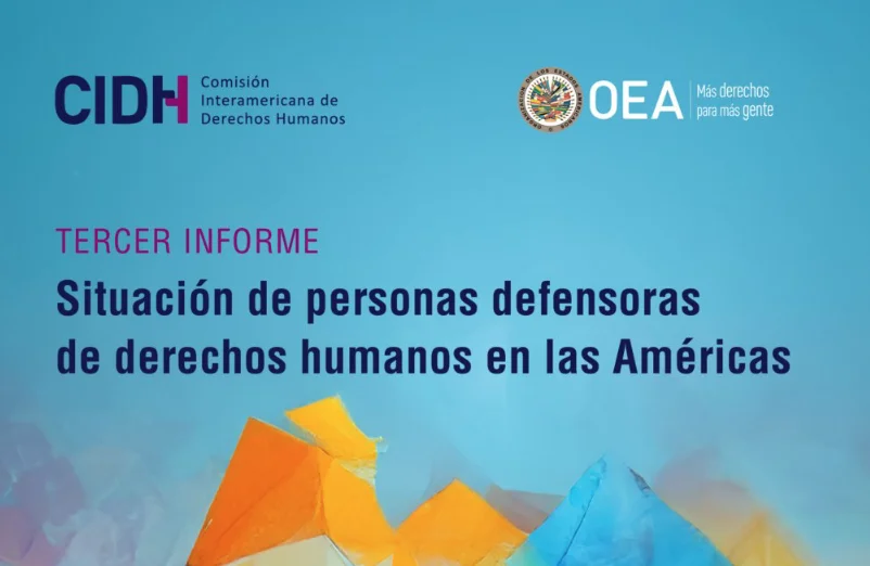 CIDH pide a Estados políticas para proteger a defensores de derechos humanos