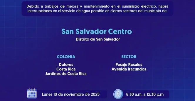 ANDA advierte suspensión de agua potable el lunes en lugares de San Salvador Centro y Sur