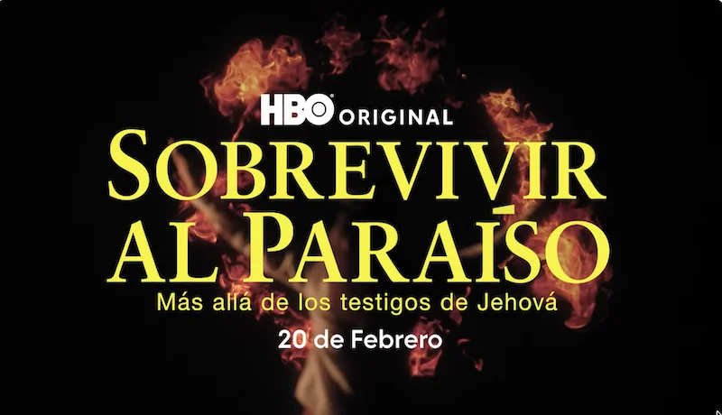 HBO Max estrena serie sobre víctimas de Testigos de Jehová
