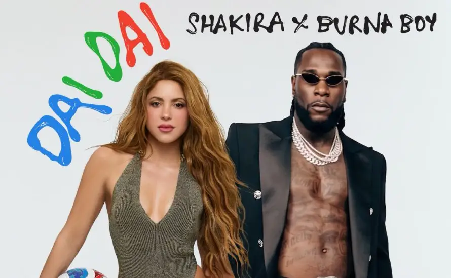 Shakira y Burna Boy llevarán "Dai Dai" a la apertura de la Copa del Mundo