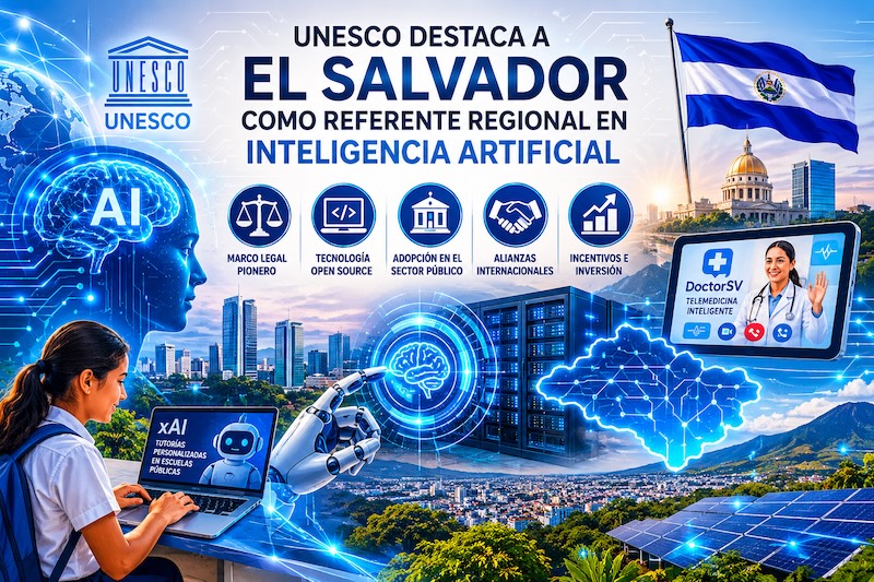 UNESCO destaca a El Salvador como referente regional en Inteligencia Artificial