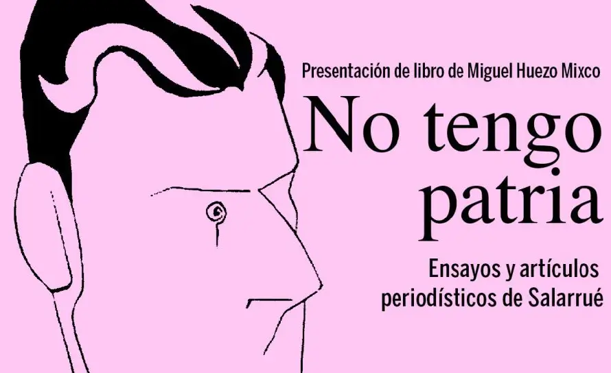Invitan a presentación del libro "No tengo patria" con ensayos de Salarrué